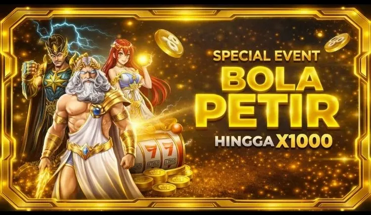 SPECIAL EVENT BOLA PETIR HINGGA X1000